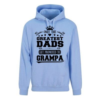 Only The Greatest Dads Get Promoted To Grampa Grandpa Gift Unisex Surf Hoodie