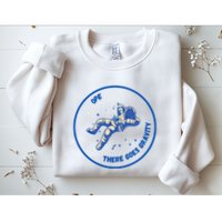 Ope There Goes Gravity Sweatshirt