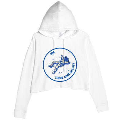 Ope There Goes Gravity Crop Fleece Hoodie