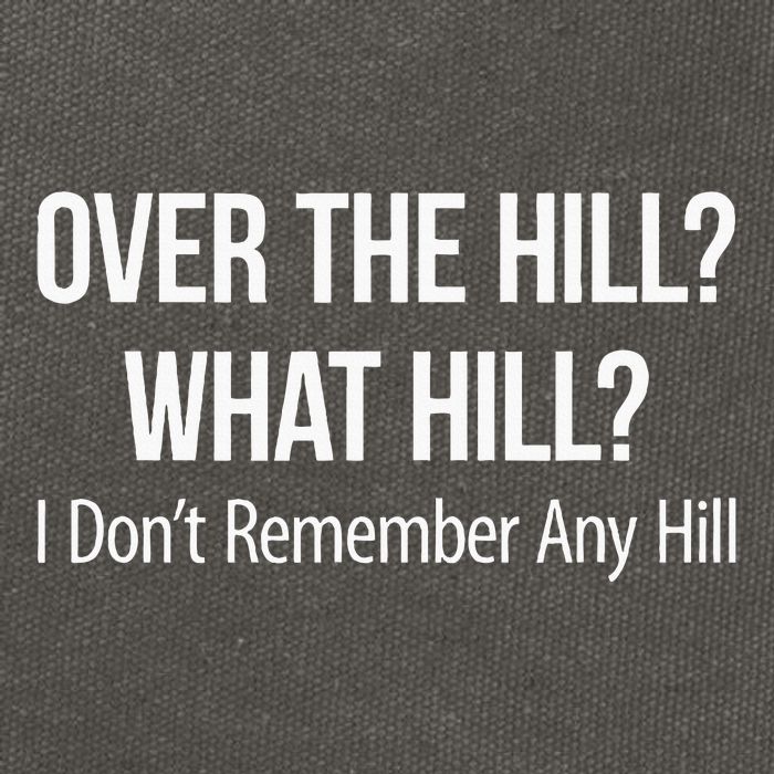 Over The Hill What Hill I DonT Remember Any Hill Cotton Canvas Backpack