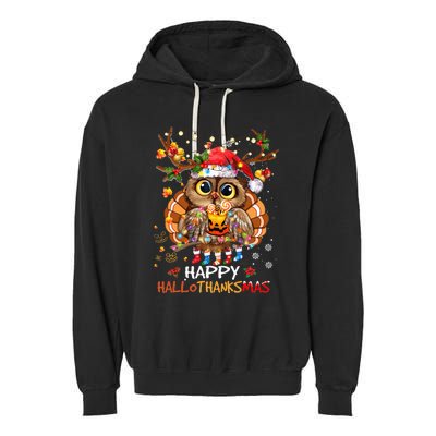 Owl Thankgiving Halloween Christmas Happy Hallothanksmas Garment-Dyed Fleece Hoodie