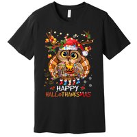 Owl Thankgiving Halloween Christmas Happy Hallothanksmas Premium T-Shirt