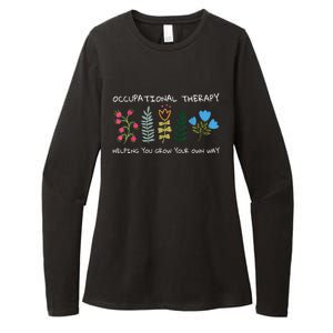 Occupational Therapy Helping You Grow Your Own Way Ot Womens CVC Long Sleeve Shirt