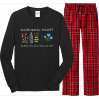 Occupational Therapy Helping You Grow Your Own Way Ot Long Sleeve Pajama Set