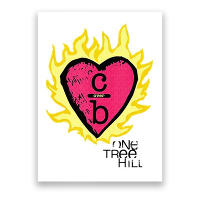One Tree Hill Clothes Over Bros Heart Poster