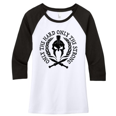 ONLY THE HARD ONLY THE STRONG SPARTAN Women's Tri-Blend 3/4-Sleeve Raglan Shirt