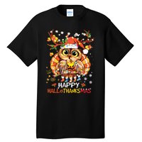 Owl Thankgiving Halloween Christmas Happy Hallothanksmas Tall T-Shirt