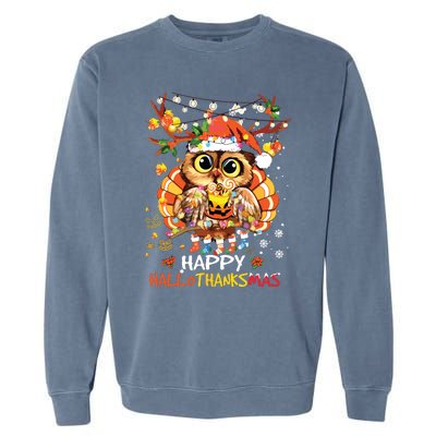 Owl Thankgiving Halloween Christmas Happy Hallothanksmas Garment-Dyed Sweatshirt