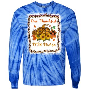 One Thankful Icu Nurse Thanksiving Blessed Teacher Gift Tie-Dye Long Sleeve Shirt