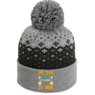 Our Team Is Going To Win Funny Baseball The Baniff Cuffed Pom Beanie