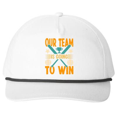 Our Team Is Going To Win Funny Baseball Snapback Five-Panel Rope Hat