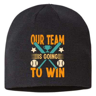 Our Team Is Going To Win Funny Baseball Sustainable Beanie