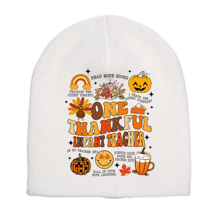 One Thankful Infant Teacher Thanksgiving Retro Groovy Fall Short Acrylic Beanie