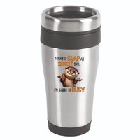Otter Today Is Slap An Idiot Day IM Gonna Be Busy 16oz Travel Tumbler