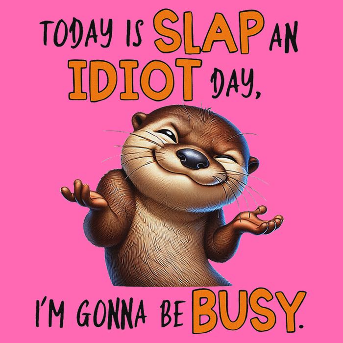 Otter Today Is Slap An Idiot Day IM Gonna Be Busy Stripe Pom Pom Beanie