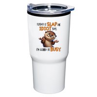Otter Today Is Slap An Idiot Day IM Gonna Be Busy Tumbler