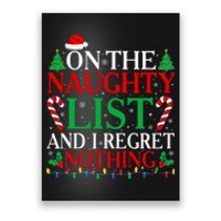 On The List Of Naughty And I Regret Nothing Funny Christmas Poster