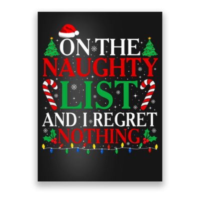 On The List Of Naughty And I Regret Nothing Funny Christmas Poster