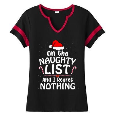 On The List Of Naughty And I Regret Nothing Christmas Ladies Halftime Notch Neck Tee