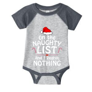 On The List Of Naughty And I Regret Nothing Christmas Infant Baby Jersey Bodysuit