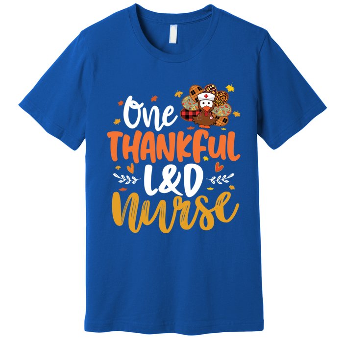 One Thankful L And D Nurse Turkey Leopard Plaid Thanksgiving Gift Premium T-Shirt