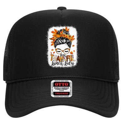 One Thankful Lunch Lady Messy Bun Thanksgiving Lunch Lady High Crown Mesh Back Trucker Hat