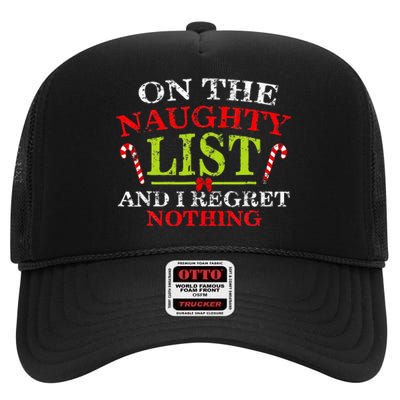 On The List Of Naughty And I Regret Nothing Christmas  High Crown Mesh Back Trucker Hat