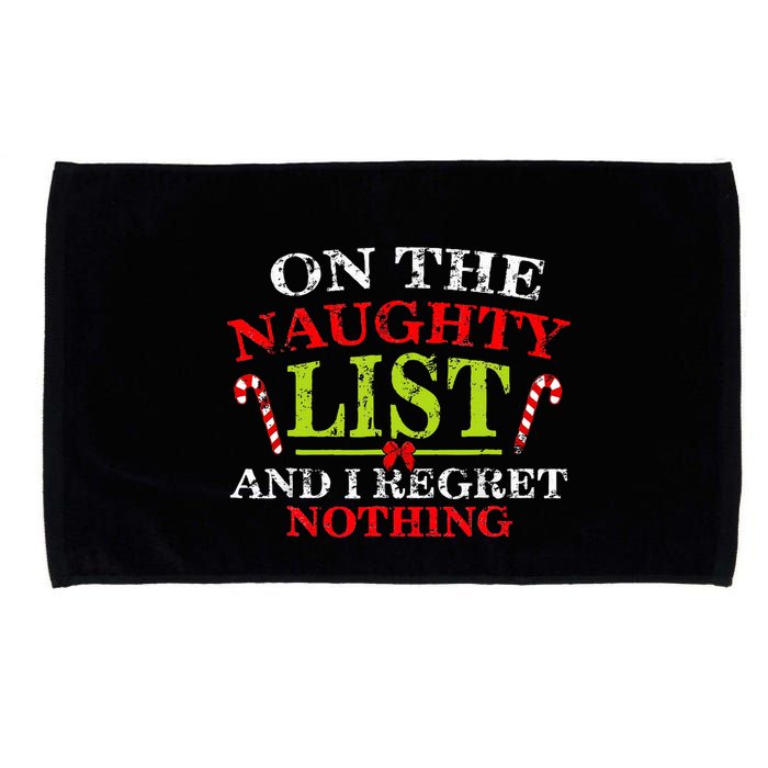 On The List Of Naughty And I Regret Nothing Christmas  Microfiber Hand Towel
