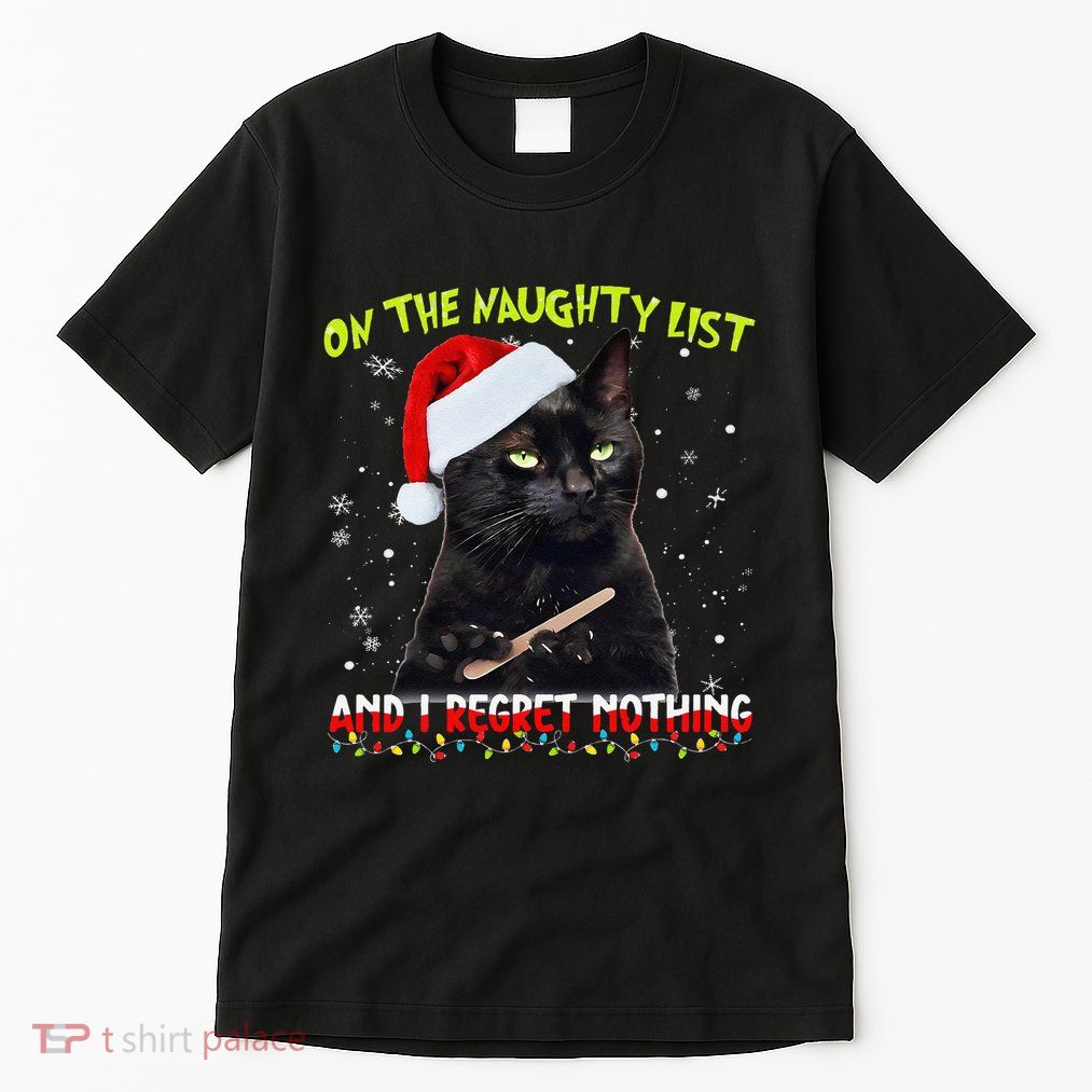 On The List Of Naughty I Regret Nothing Christmas Cat Meme Tall T-Shirt