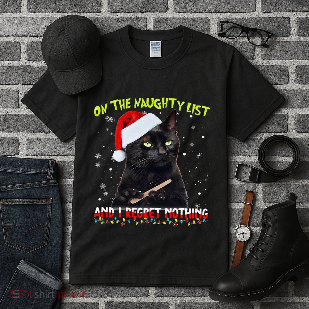 On The List Of Naughty I Regret Nothing Christmas Cat Meme Tall T-Shirt