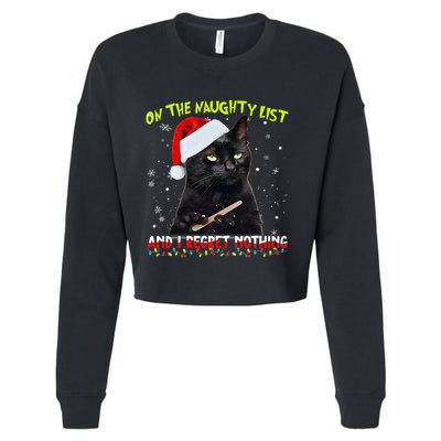 On The List Of Naughty I Regret Nothing Christmas Cat Meme Cropped Pullover Crew
