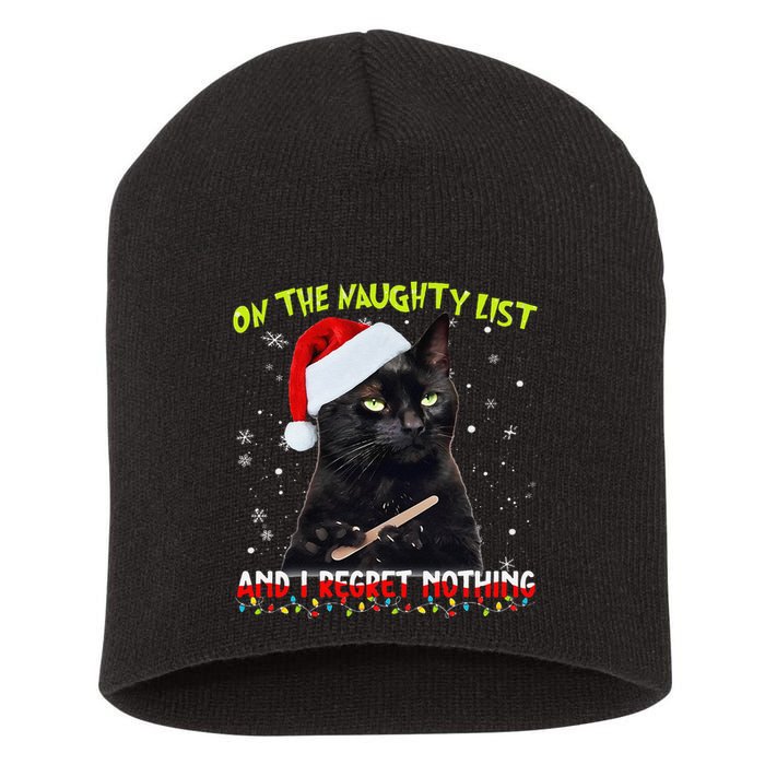 On The List Of Naughty I Regret Nothing Christmas Cat Meme Short Acrylic Beanie