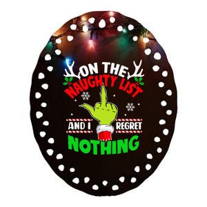 On The List Of Naughty And I Regret Nothing Christmas Ceramic Oval Ornament