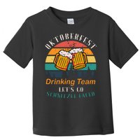 Oktoberfest Team Lets Get Schnitzel Faced Toddler T-Shirt