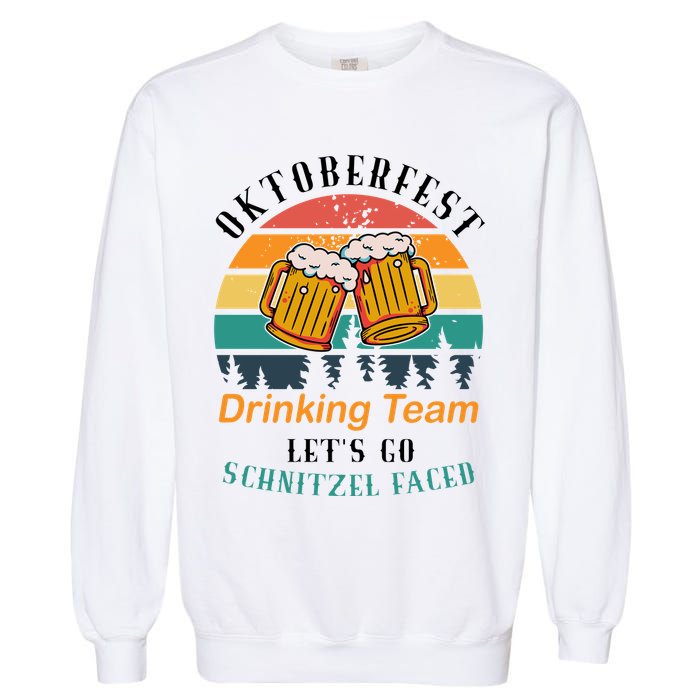 Oktoberfest Team Lets Get Schnitzel Faced Garment-Dyed Sweatshirt