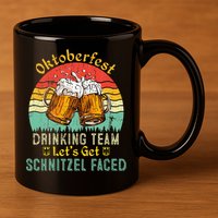 Oktoberfest Team Lets Get Schnitzel Faced German 11oz C Handle Ceramic Mug