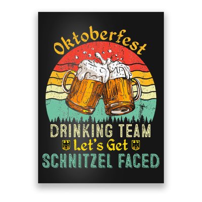 Oktoberfest Team Lets Get Schnitzel Faced German Poster
