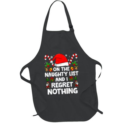On The List Of Naughty And I Regret Nothing Christmas Full-Length Apron With Pockets