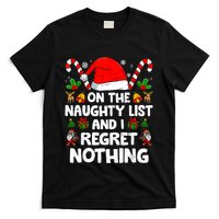 On The List Of Naughty And I Regret Nothing Christmas T-Shirt
