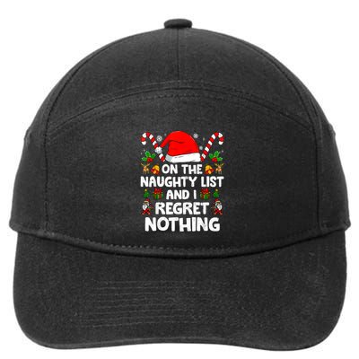 On The List Of Naughty And I Regret Nothing Christmas 7-Panel Snapback Hat