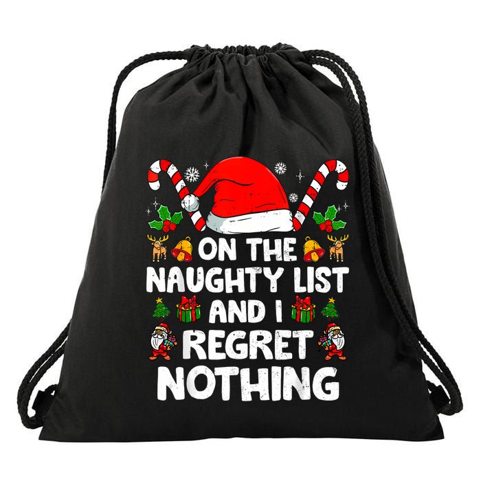 On The List Of Naughty And I Regret Nothing Christmas Drawstring Bag