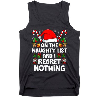 On The List Of Naughty And I Regret Nothing Christmas Tank Top