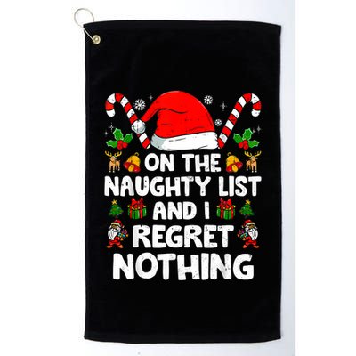 On The List Of Naughty And I Regret Nothing Christmas Golf Towel