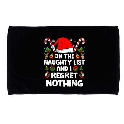 On The List Of Naughty And I Regret Nothing Christmas Microfiber Hand Towel