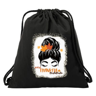 One Thankful Mama Bleached Messy Bun Fall Cute Thanksgiving Gift Drawstring Bag