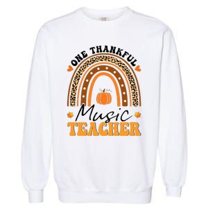 One Thankful Music Teacher Thanksgiving Rainbow Leopard Fall Garment-Dyed Sweatshirt