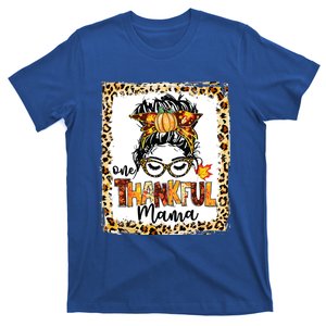 One Thankful Mama Messy Bun Fall Cute Thanksgiving Cool Gift T-Shirt