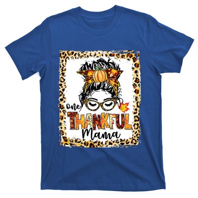 One Thankful Mama Messy Bun Fall Cute Thanksgiving Cool Gift T-Shirt