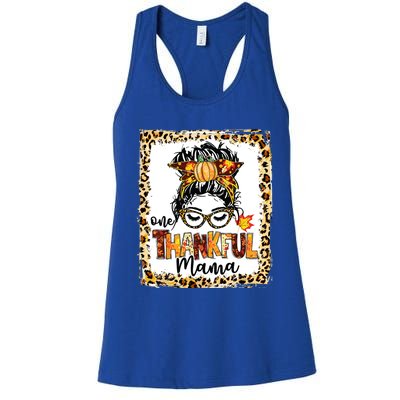 One Thankful Mama Messy Bun Fall Cute Thanksgiving Cool Gift Women's Racerback Tank