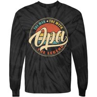 Opa The Man The Myth The Legend Vintage Retro Fathers Day Gift Tie-Dye Long Sleeve Shirt